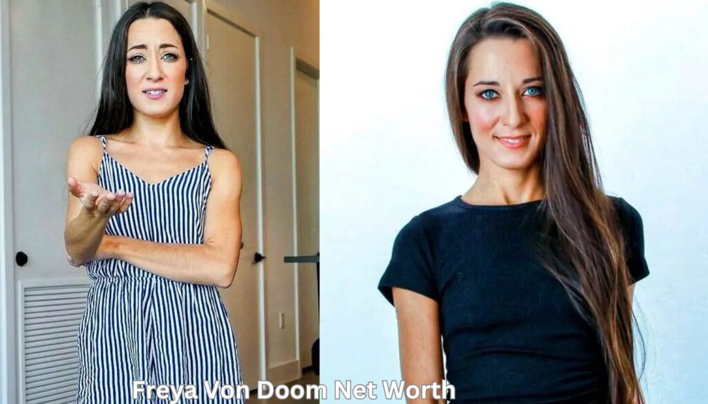 Freya Von Doom Net Worth