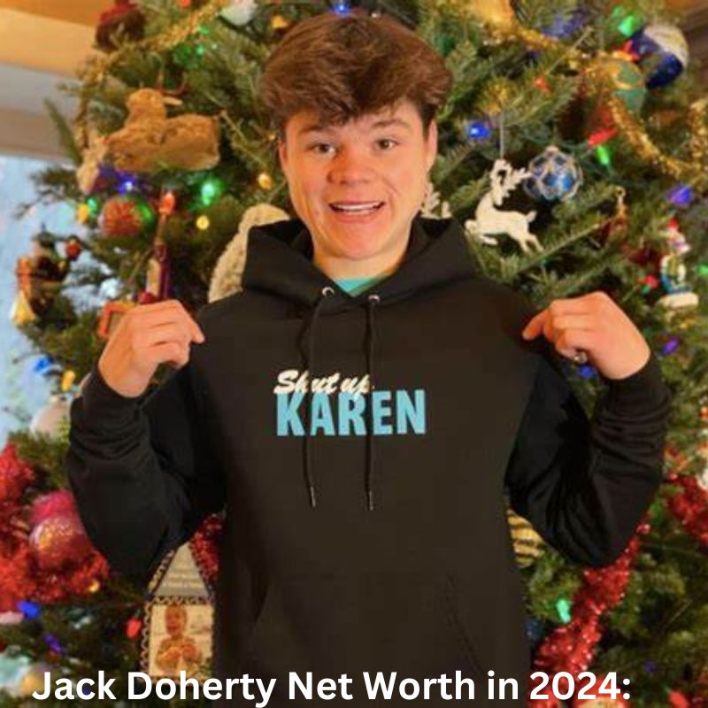 Jack Doherty Net Worth in 2024: