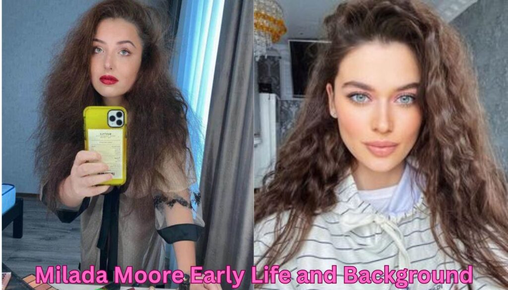 Milada Moore  Early Life and Background