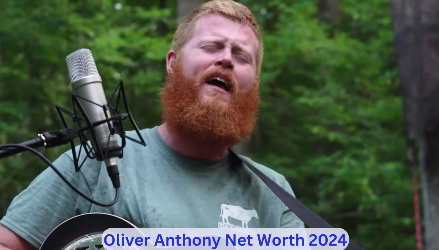 Oliver Anthony Net Worth 2024