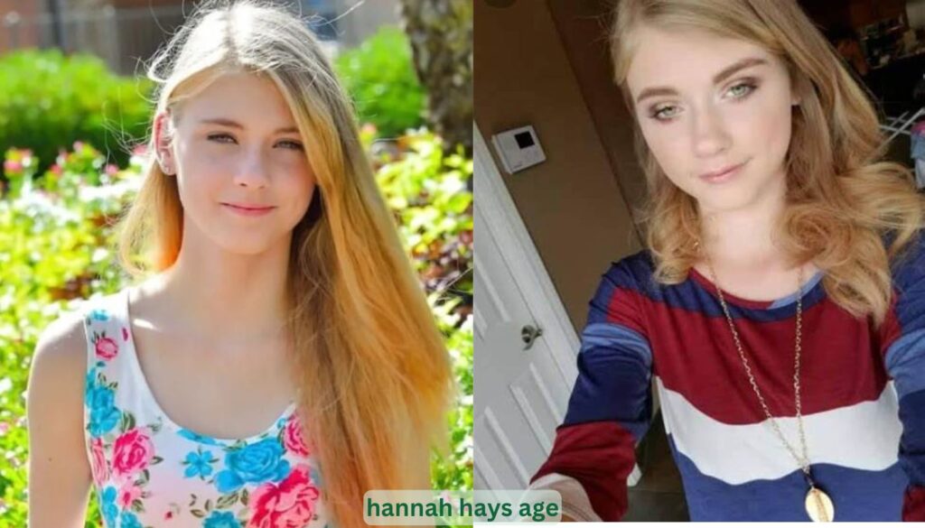 hannah hays age

