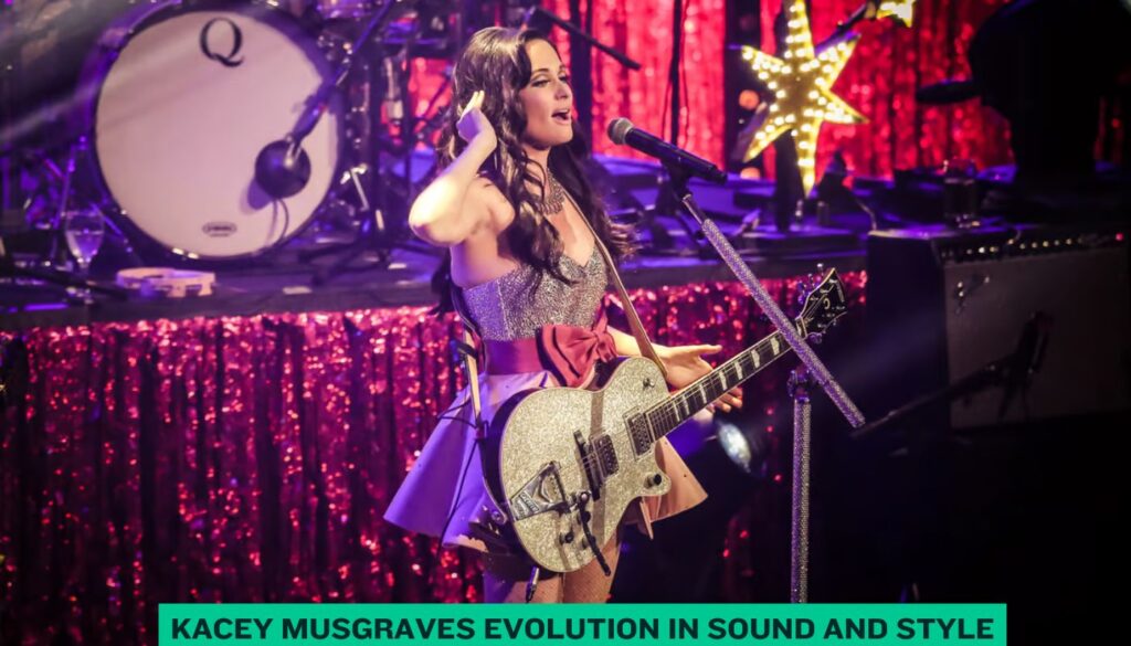 Kacey Musgraves Evolution in Sound and Style